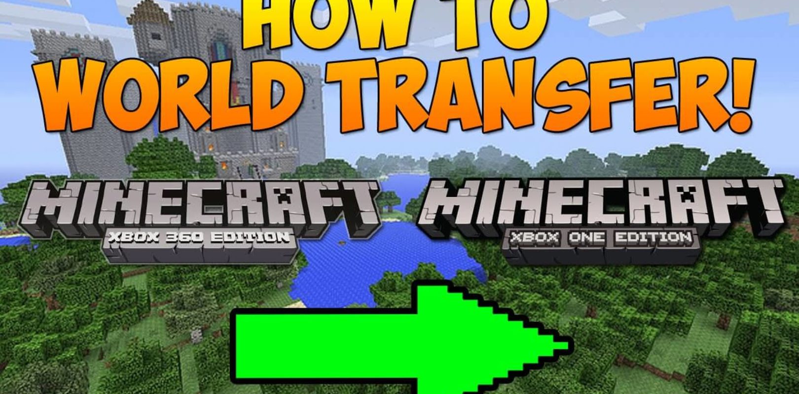 Vereniging Symptomen sofa How To Transfer Minecraft Worlds from PC to Xbox One | PrimeWikis